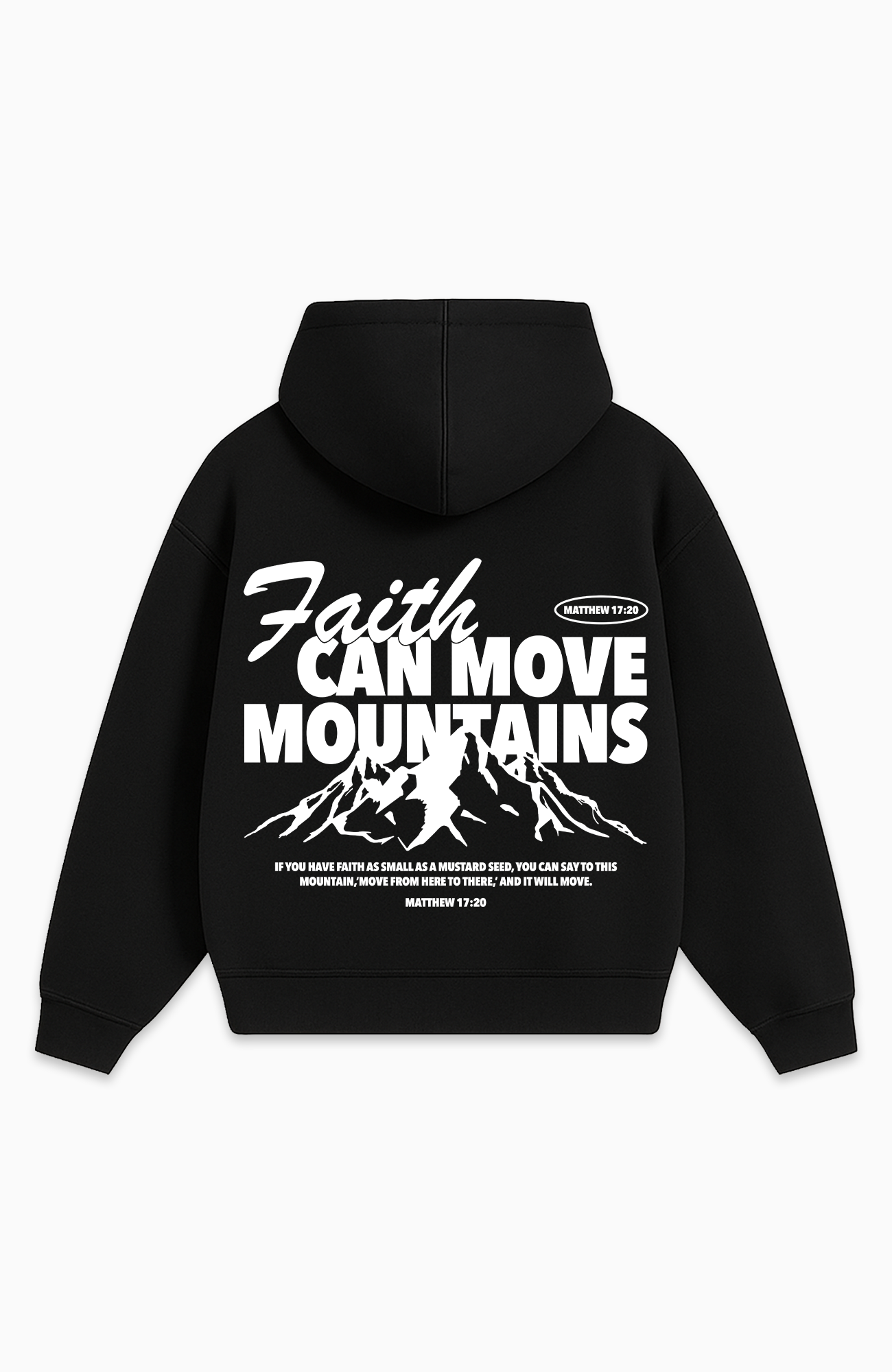 FAITH CAN MOVE MOUNTAINS OVERSIZED HOODIE