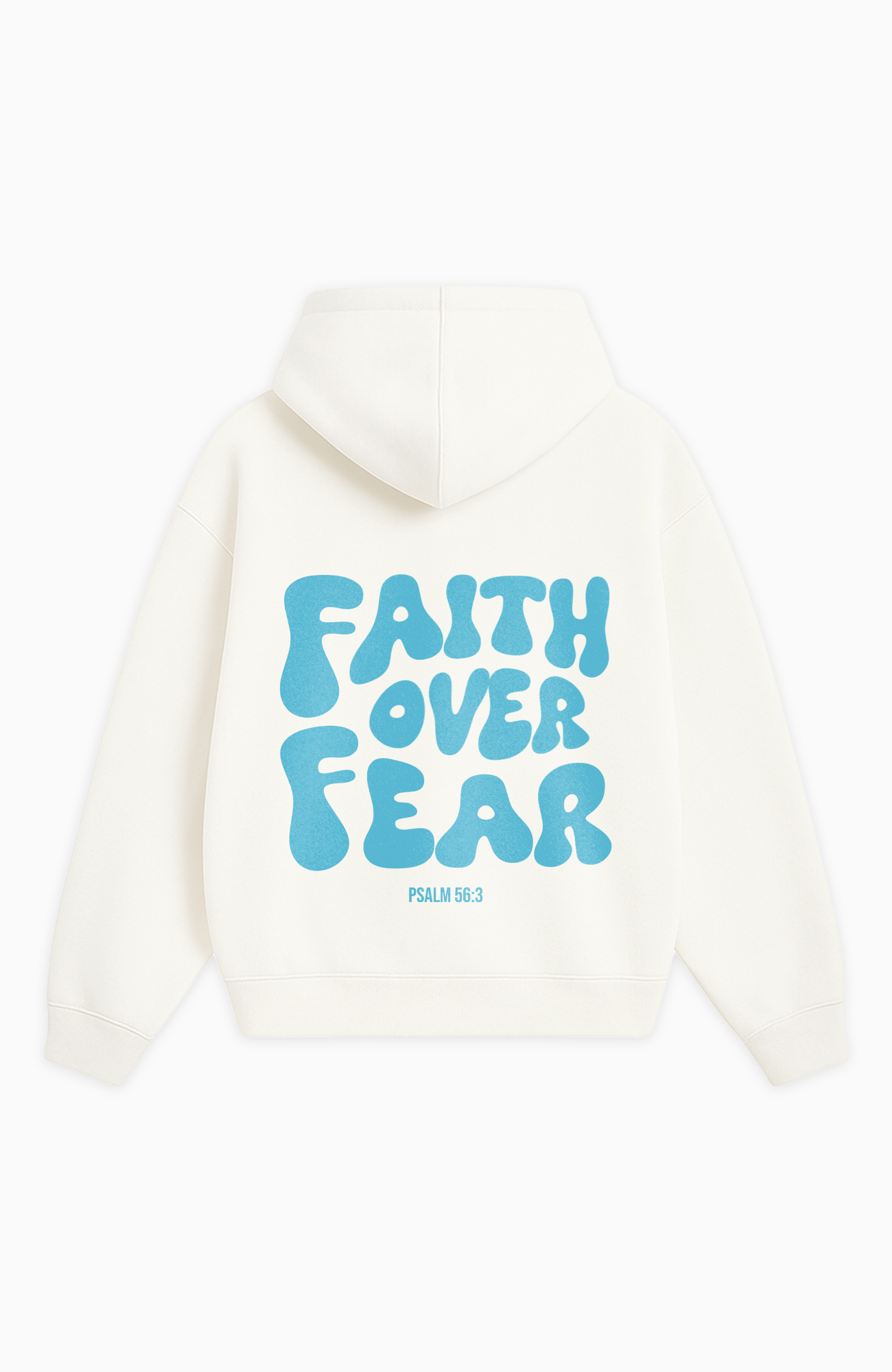 FAITH OVER FEAR OVERSIZED HOODIE