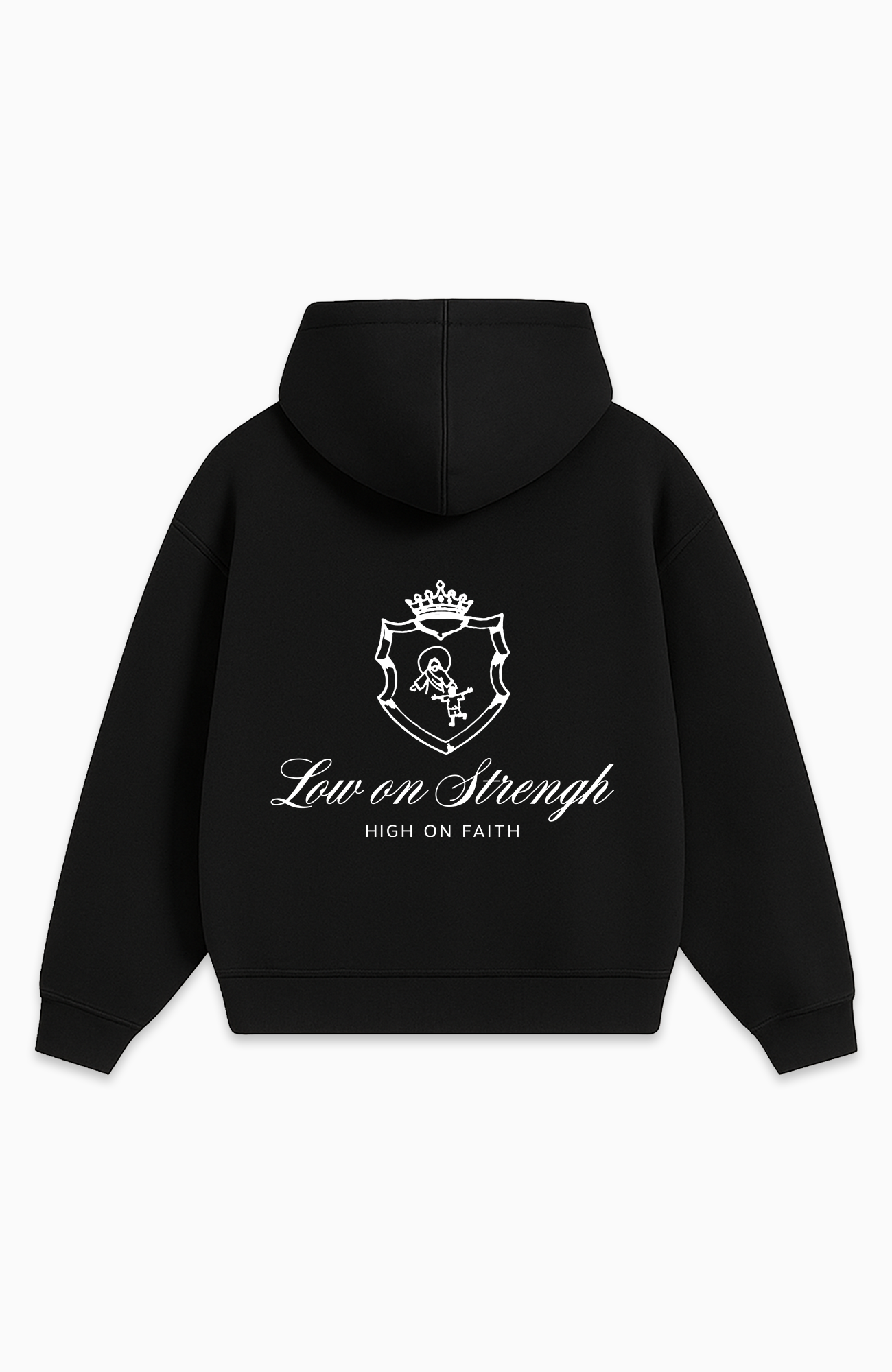 LOW ON STRENGH HIGH ON FAITH OVERSIZED HOODIE
