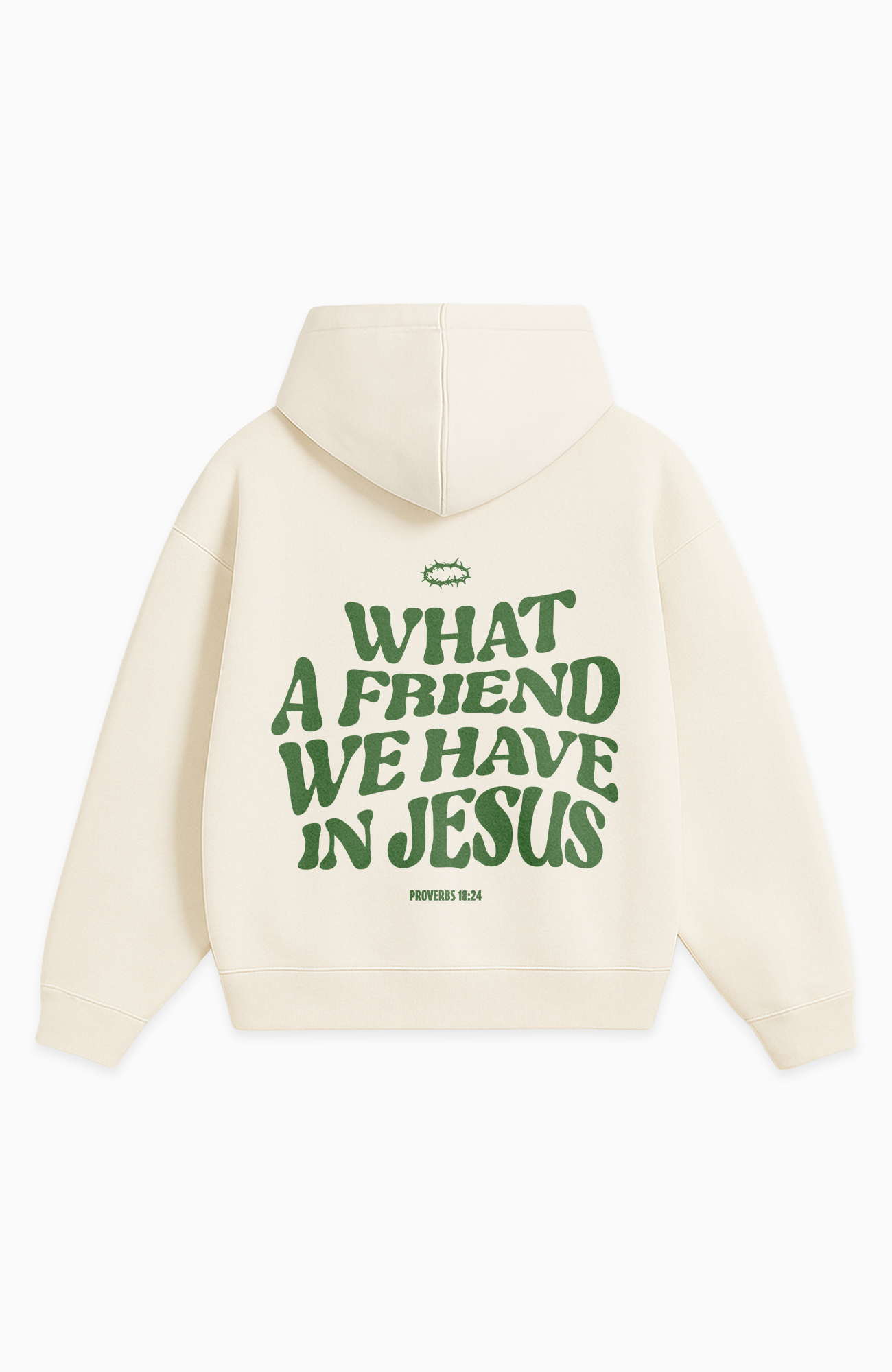 WHAT A FRIEND WE HAVE IN JESUS OVERSIZED HOODIE
