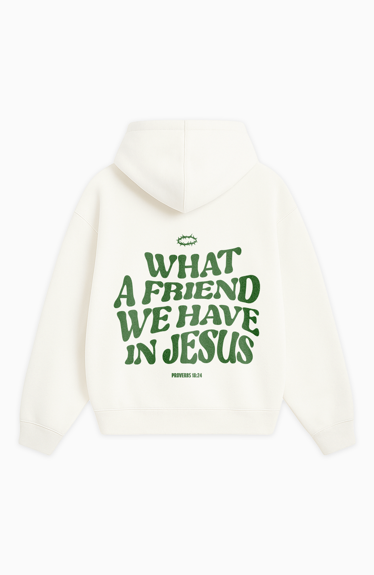 WHAT A FRIEND WE HAVE IN JESUS OVERSIZED HOODIE